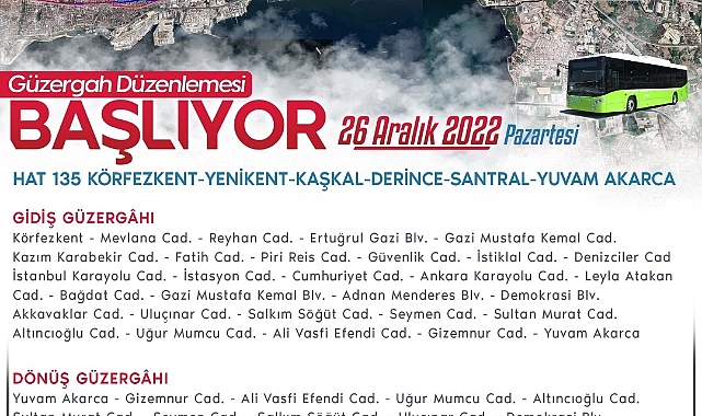 Hat 135 artık Derince'den Yuvam Akarca'ya gidecek
