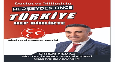 YILMAZ: Önce Ülkem ve Milletim