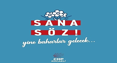 CHP’nin Kocaeli’deki SKM ofisleri Baharı getirmeye söz veren herkes için kapılarını açıyor