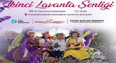 İzmit Belediyesi, 2. Lavanta Şenliği’ni 31 Temmuz’a erteledi