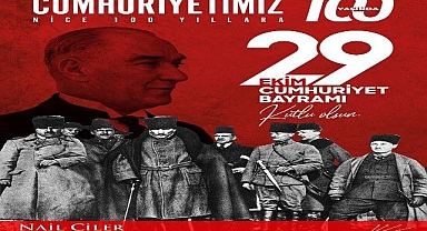 Nail Çiler’den 29 Ekim Kutlama Mesajı
