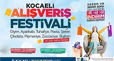 Kocaeli Alışveriş Festivaline hazır