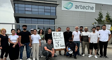 Arteche işçilerinden açıklama: Sesimizi, haklılığımızı her yere duyuracağız