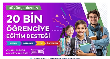 Büyükşehir'den 20 bin öğrenciye eğitim desteği