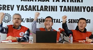 60 gün grev yasağı 'Resmi'leşti! Yasağı tanımıyoruz!