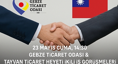 Tayvan ticaret heyeti, Gebze iş dünyasıyla buluşuyor