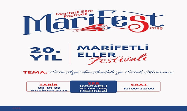 MARİFEST 2025 kapılarını açıyor