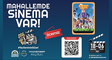 Gebze Belediyesi’nin “Mahallemde Sinema Var” etkinlikleri başlıyor