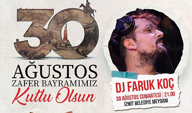 Zafer Bayramı’nın 103. yılı İzmit’te renkli etkinliklerle kutlanacak