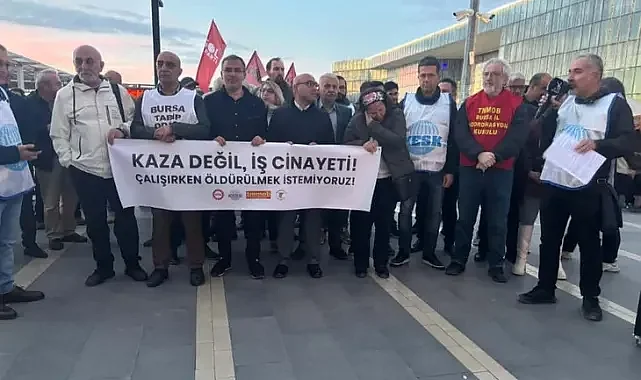 Bursa’da DİSK, KESK, TMMOB ve TTB’den iş cinayetlerine karşı ortak tepki!