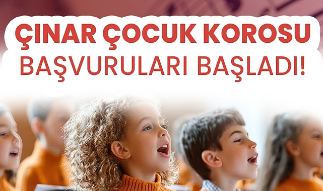 Çınar Çocuk Korosu’nda yeni dönem başvuruları başladı