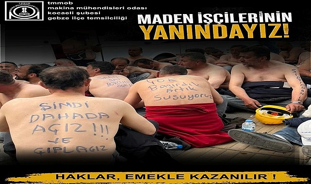 MMO Gebze İlçe Temsilciliği’nden Ankara’daki Maden İşçilerine Destek: “Mağduriyet Giderilmeli”