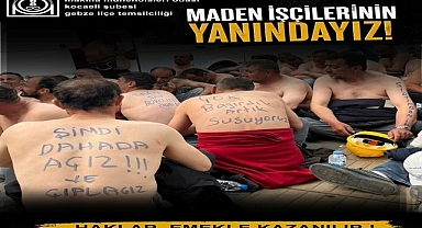 MMO Gebze İlçe Temsilciliği’nden Ankara’daki Maden İşçilerine Destek: “Mağduriyet Giderilmeli”